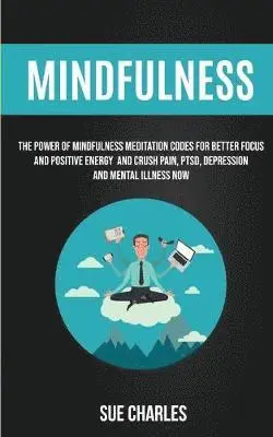 Sue Charles - Mindfulness, Häftad. Tillgänglighet: Lägg i varukorg