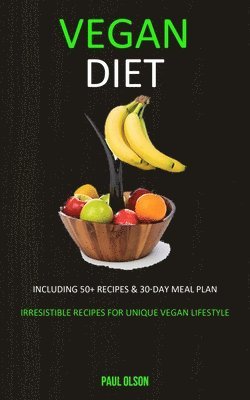 Paul Olson - Vegan Diet, Häftad. Tillgänglighet: Lägg i varukorg