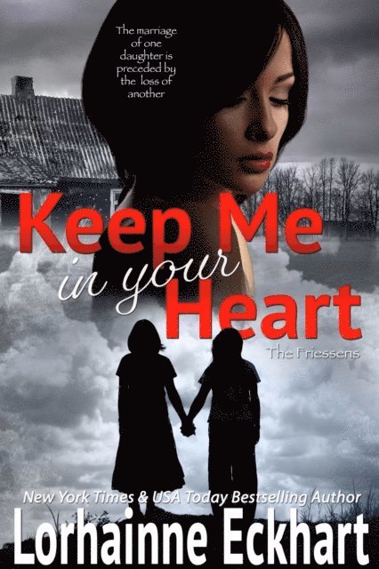 Lorhainne Eckhart - Keep Me In Your Heart, E-bok