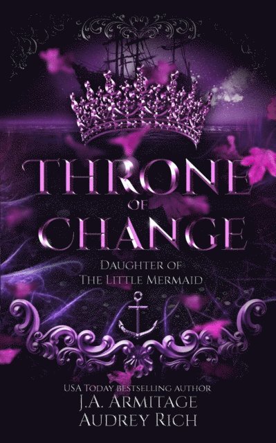 Audrey Rich, J.A.Armitage - Throne of Change, E-bok