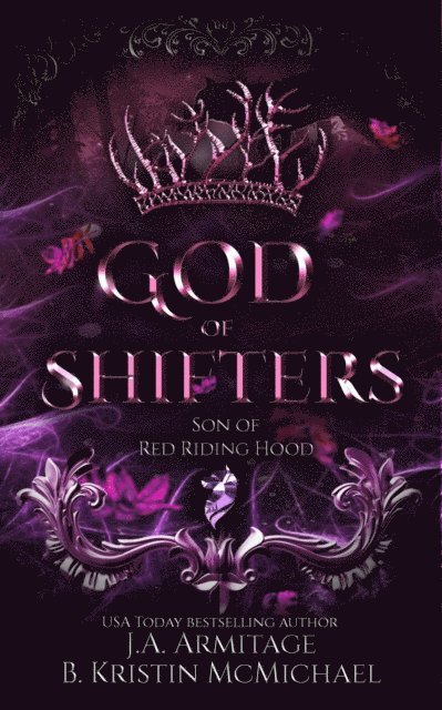 B. Kristin McMichael, J.A.Armitage - God of Shifters, E-bok