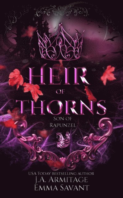 Emma Savant, J.A.Armitage - Heir of Thorns, E-bok