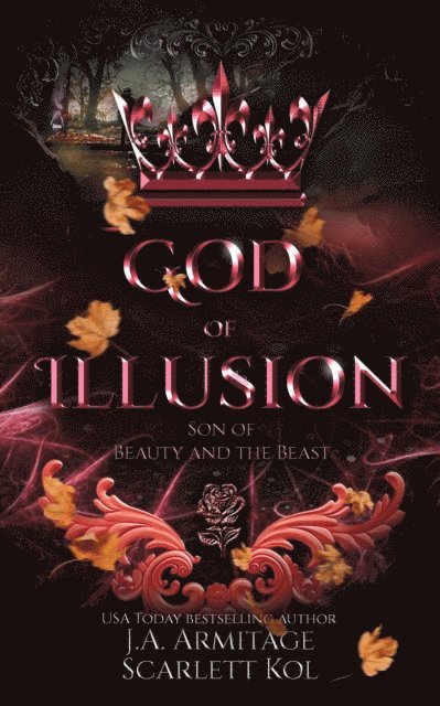 Scarlett Kol, J.A.Armitage - God of Illusion, E-bok