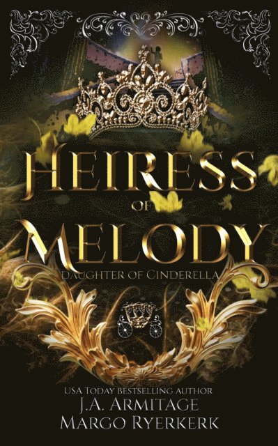 Margo Ryerkerk, J.A.Armitage - Heiress of Melody, E-bok