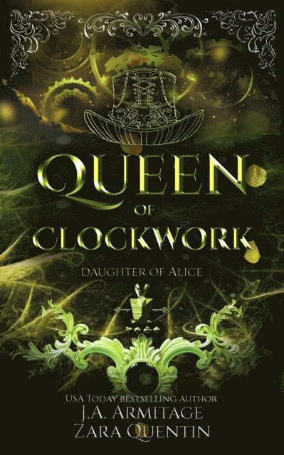 Zara Quentin, J.A.Armitage - Queen of Clockwork, E-bok