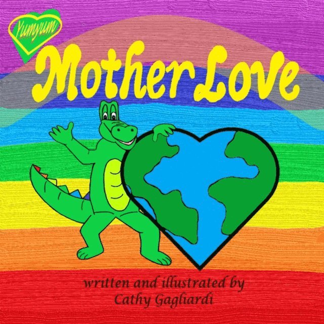 Cathy Gagliardi - Mother Love, E-bok