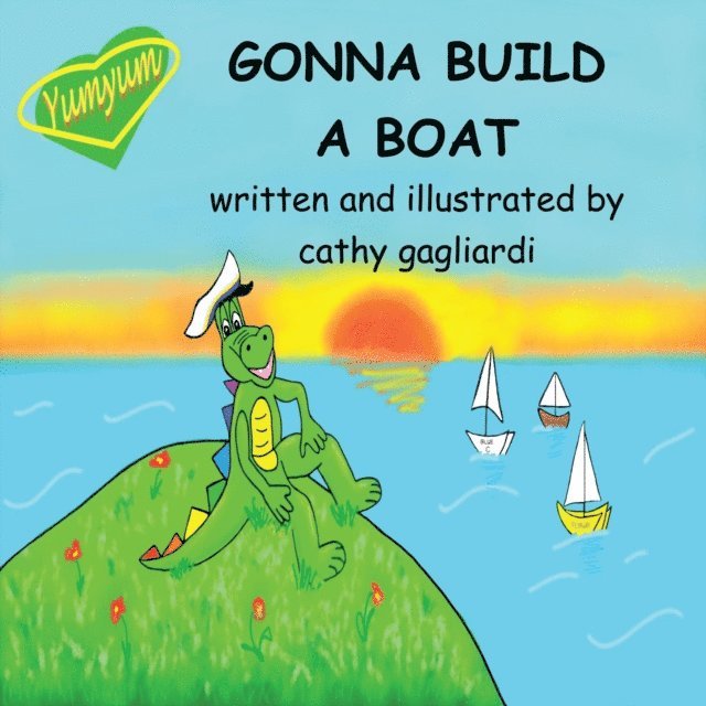 Cathy Gagliardi - Gonna Build a Boat, E-bok