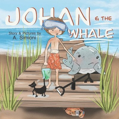 A Simioni - Johan and the Whale, Häftad. Tillgänglighet: Lägg i varukorg