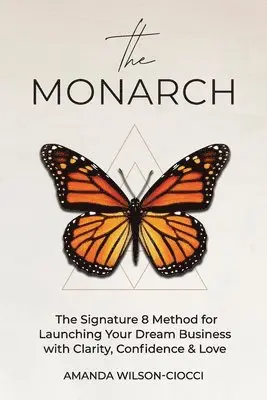 Amanda Wilson-Ciocci - Monarch, Häftad. Tillgänglighet: Lägg i varukorg