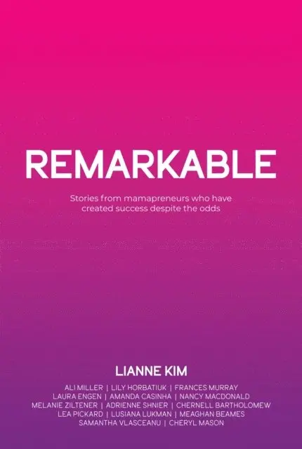 Lianne Kim - REMARKABLE, E-bok. Tillgänglighet: Lägg i varukorg