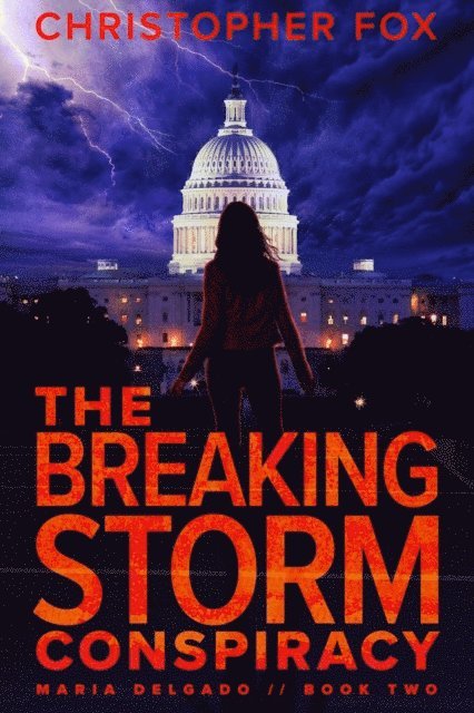 Christopher Fox - Breaking Storm Conspiracy, E-bok