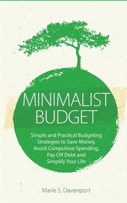 Marie S Davenport - Minimalist Budget, Häftad
