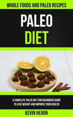 Kevin Hearn - Paleo Diet, Häftad. Tillgänglighet: Lägg i varukorg