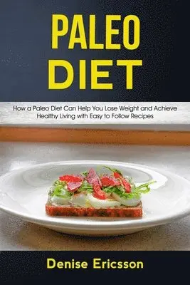 Denise Ericsson - Paleo Deit, Häftad. Tillgänglighet: Lägg i varukorg
