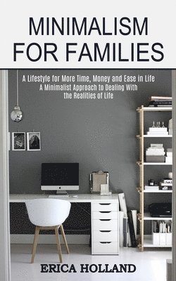 Minimalism For Families