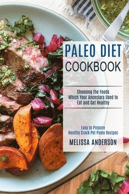 Melissa Anderson - Paleo Diet Cookbook, Häftad