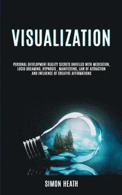 Simon Heath - Visualization, Häftad. Tillgänglighet: Lägg i varukorg