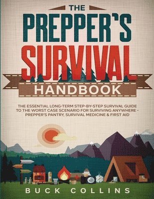 Prepper's Survival Handbook