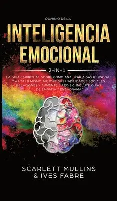 Scarlett Mullins - Dominio De La Inteligencia Emocional 2 en 1, Inbunden. Tillgänglighet: Lägg i varukorg