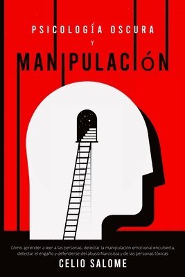Celio Salome - Psicología Oscura y Manipulación, Häftad