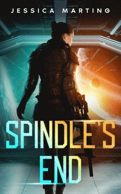 Jessica Marting - Spindle's End, Häftad