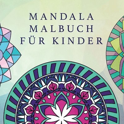 Mandala Malbuch fur Kinder