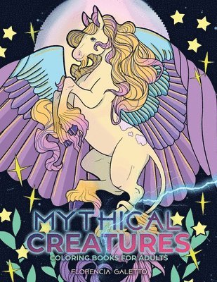 Mythical Creatures Coloring Books for Adults