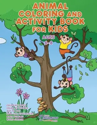 Young Dreamers Press - Animal Coloring and Activity Book for Kids Ages 6-8, Häftad