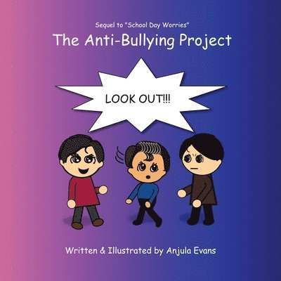 Anjula Evans - Anti-Bullying Project, Häftad. Tillgänglighet: Lägg i varukorg