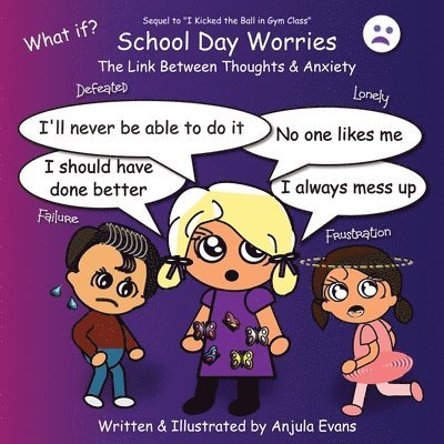 Anjula Evans - School Day Worries, Häftad. Tillgänglighet: Lägg i varukorg