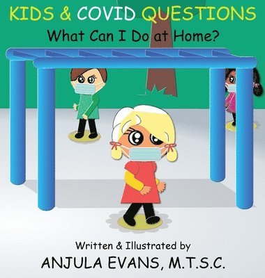 Anjula Evans - Kids & COVID Questions, Inbunden. Tillgänglighet: Lägg i varukorg