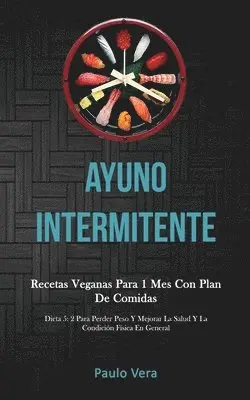 Paulo Vera - Ayuno Intermitente, Häftad. Tillgänglighet: Lägg i varukorg