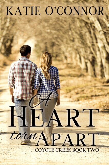 Katie O'Connor - Heart Torn Apart, E-bok