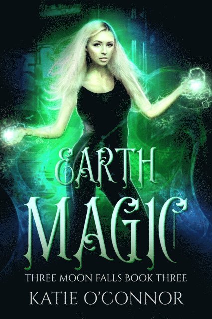 Katie O'Connor - Earth Magic, E-bok