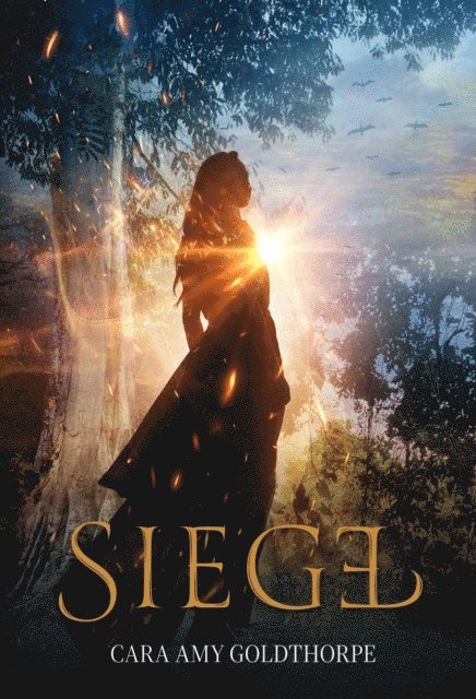 Cara Amy Goldthorpe - SIEGE, E-bok