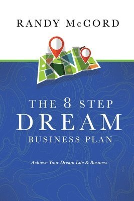 8 Step Dream Business Plan