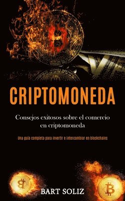 Bart Soliz - Criptomoneda, Häftad. Tillgänglighet: Lägg i varukorg