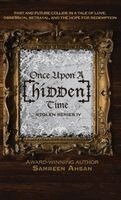 Samreen Ahsan - Once Upon A [Hidden] Time, Inbunden