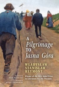 A Pilgrimage to Jasna Gra (English Translation)