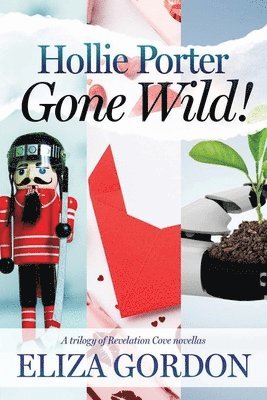 Eliza Gordon - Hollie Porter Gone Wild, Häftad