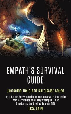 Lisa Cain - Empath's Survival Guide, Häftad