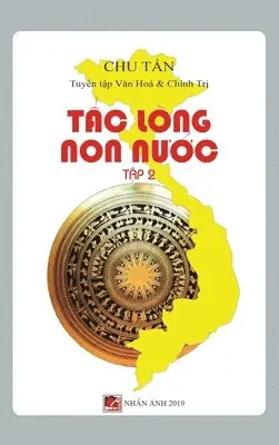 Tan Chu - Tấc Lòng Non Nước (Tập 2 - hard cover), Inbunden. Tillgänglighet: Lägg i varukorg