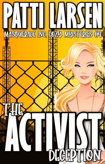 Patti Larsen - Activist Deception, E-bok