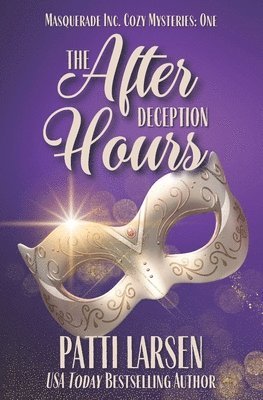 Patti Larsen - After Hours Deception, Häftad