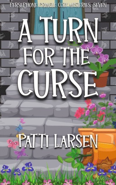 Patti Larsen - Turn for the Curse, E-bok