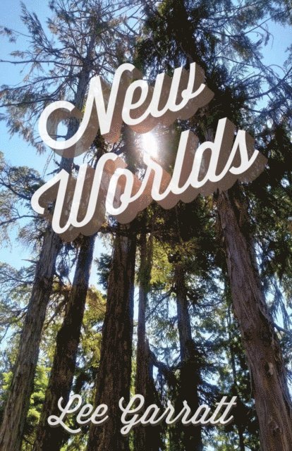 Lee Garratt - New Worlds, E-bok. Tillgänglighet: Lägg i varukorg
