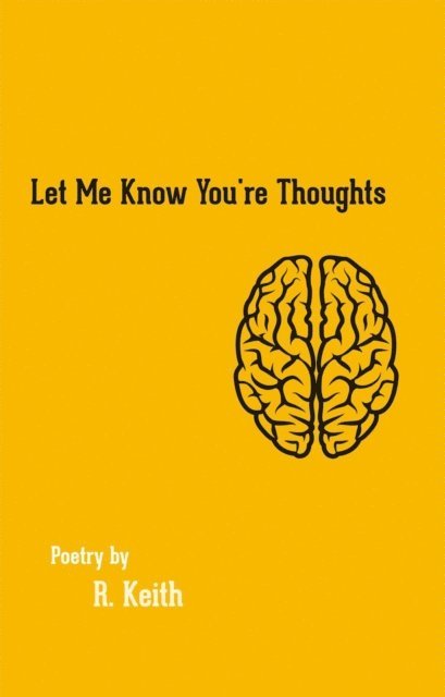 R. Keith - Let Me Know You're Thoughts, E-bok