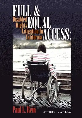 Paul L Rein - Full and Equal Access, Häftad. Tillgänglighet: Tillfälligt slut