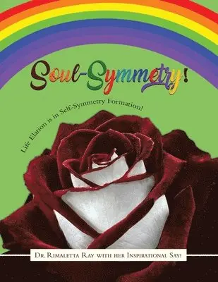 Rimaletta Ray - Soul-Symmetry!, Häftad. Tillgänglighet: Tillfälligt slut