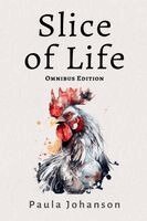 Paula Johanson - Slice of Life Omnibus, Häftad. Tillgänglighet: Lägg i varukorg